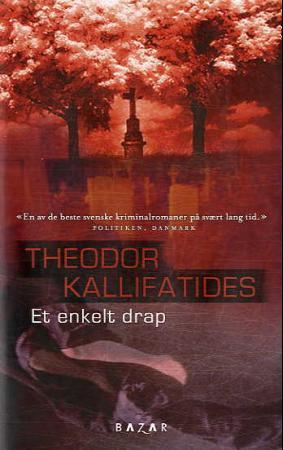"Et enkelt drap" av Theodor Kallifatides