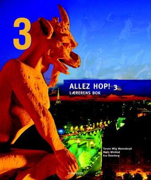 "Allez hop! 3 - lærerens bok" av Torunn Wiig Warendorph