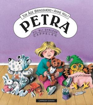 "Petra vil bli dyrlege" av Tor Åge Bringsværd
