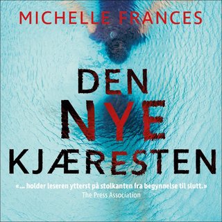 "Den nye kjæresten" av Michelle Frances