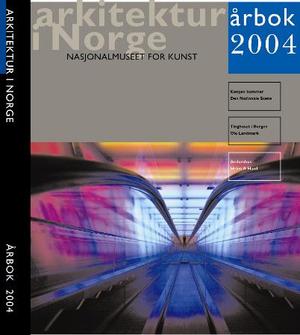 "Arkitektur i Norge - årbok 2004" av Ulf Grønvold
