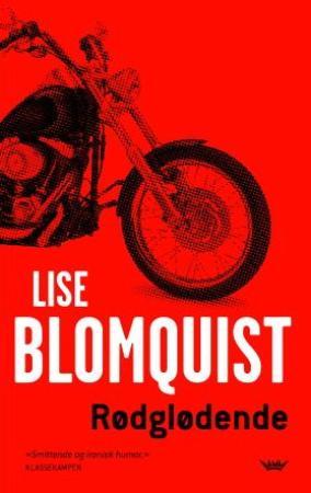"Rødglødende" av Lise Blomquist