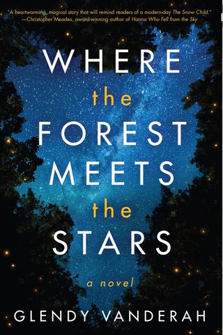 "Where the forest meets the stars" av Glendy Vanderah