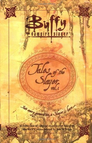 "Tales of the Slayer, Volume 1 (Buffy the Vampire Slayer)" av Nancy Holder