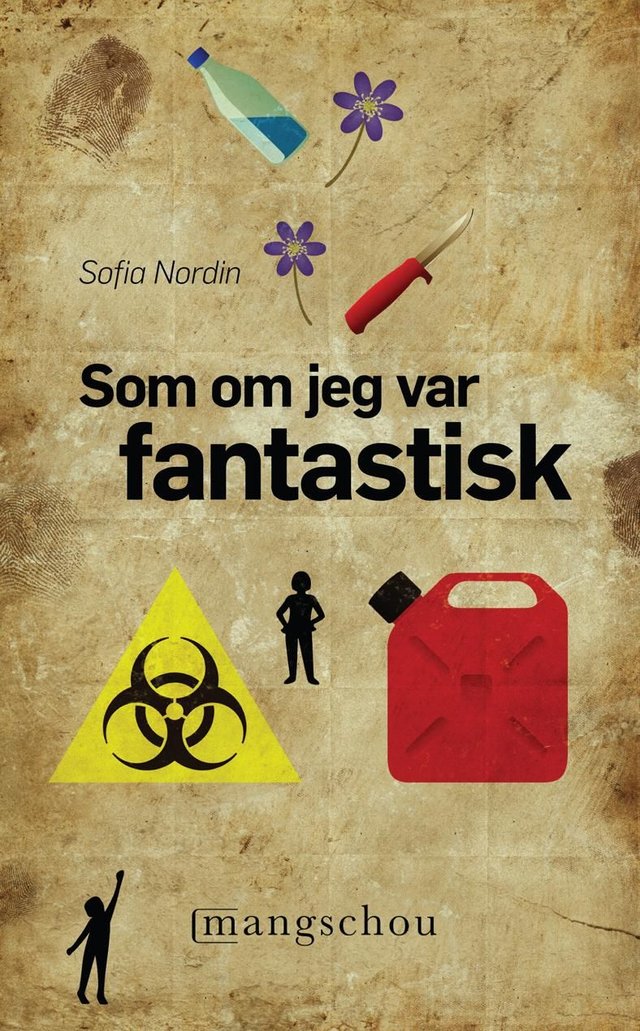 "Som om jeg var fantastisk" av Sofia Nordin