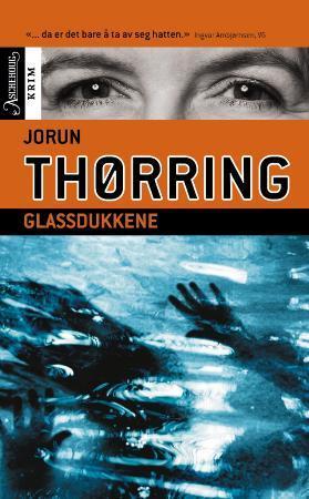 "Glassdukkene" av Jorun Thørring