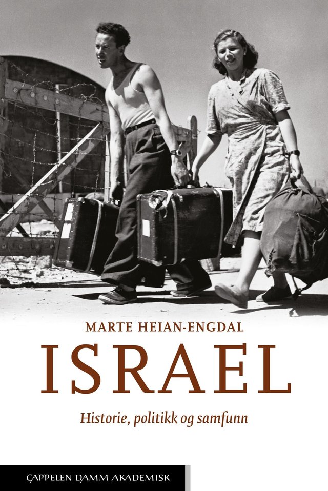 "Israel - historie, politikk og samfunn" av Marte Heian-Engdal