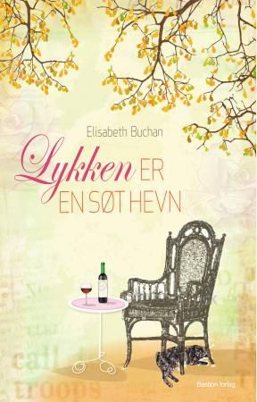 "Lykken er en søt hevn" av Elizabeth Buchan