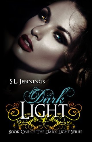 "Dark Light (The Dark Light Series)" av S.L. Jennings