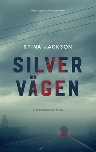 "Silvervägen" av Stina Jackson