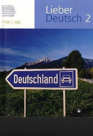 "Lieber Deutsch 2 - tysk 1, vg2" av Camilla Bjørke