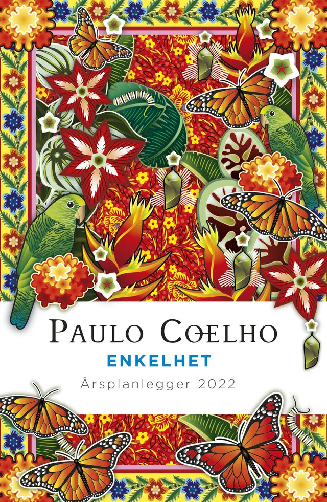 "Enkelhet. Årsplanlegger 2022" av Paulo Coelho