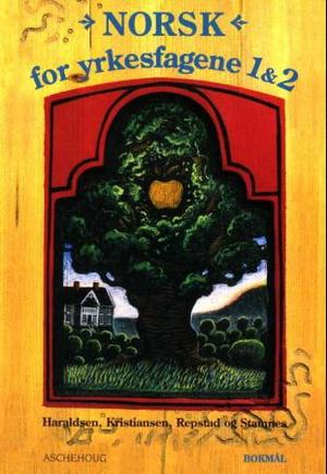 "Norsk for yrkesfagene 1 og 2 - grunnbok, modul 1 og 2" av Mette Haraldsen