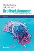 Kreftsykdommer - en basisbok for helsepersonell