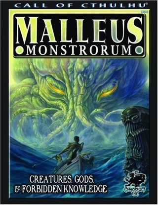 "Malleus Monstorum Creatures, Gods & Forbidden Knowledge" av Scott David Aniolowski