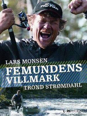 "Femundens villmark" av Lars Monsen