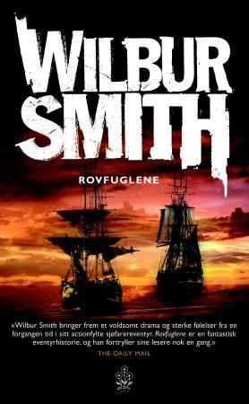 "Rovfuglene" av Wilbur Smith