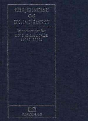 "Erkjennelse og engasjement - minneseminar for David Roland Doublet (1954-2000)" av Bjarte Askeland