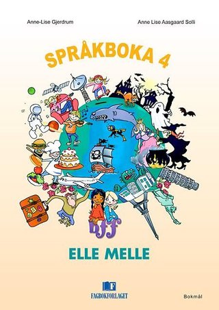 Elle melle, d-bok - språkboka 4 : norsk for barnetrinnet