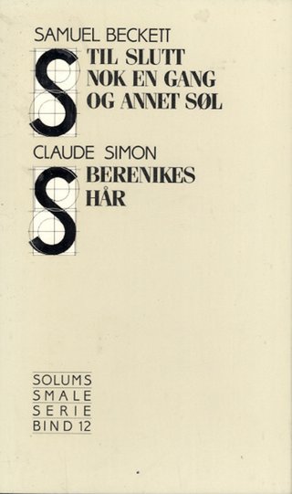 "Til slutt nok en gang og annet søl ; Berenikes hår" av Samuel Beckett