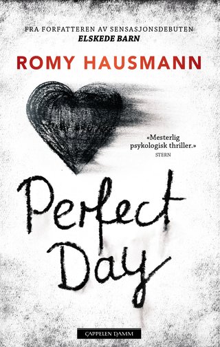 "Perfect day" av Romy Hausmann