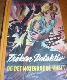 Frøken detektiv og det mosegrodde huset