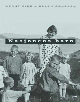 "Nasjonens barn" av Bernt Eide