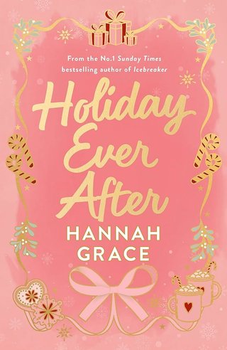 "Holiday Ever After" av Hannah Grace