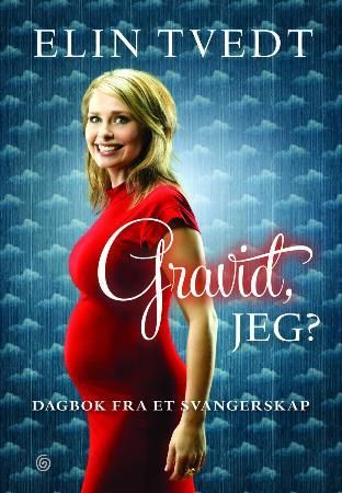 Gravid, jeg - dagbok fra et svangerskap