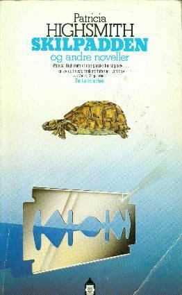 "Skilpadden - og andre noveller" av Patricia Highsmith