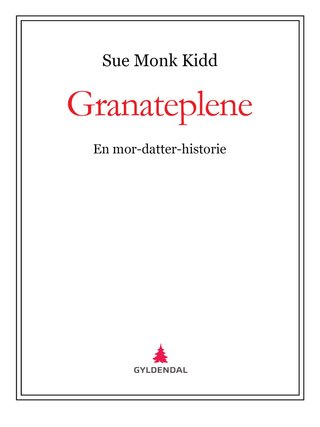 Granateplene - en mor-datter-historie