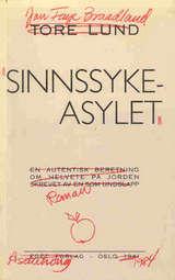 "Sinnsykeasylet" av Jan Faye Braadland