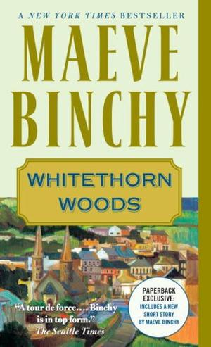 "Whitethorn Woods (Vintage)" av Maeve Binchy