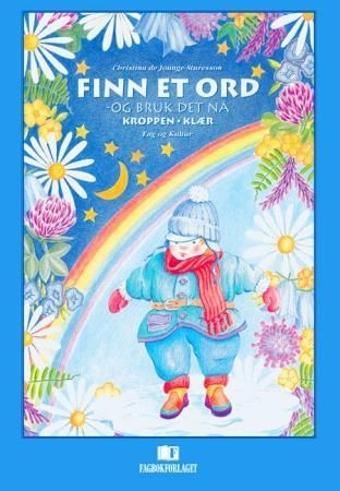 Finn et ord, og bruk det nå - kroppen : klær