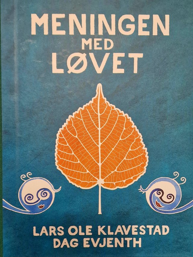 "Meningen med løvet" av Lars Ole Klavestad