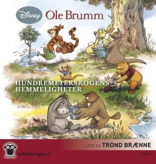 "Ole Brumm - Hundremeterskogens hemmeligheter" av K. Emily Hutta