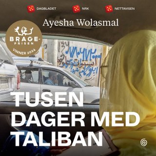 "Tusen dager med Taliban" av Ayesha Wolasmal