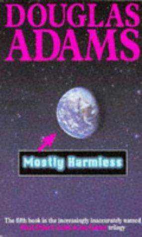 "Mostly harmless" av Douglas Adams