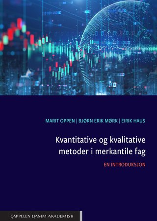 Kvantitative og kvalitative metoder i merkantile fag - en introduksjon