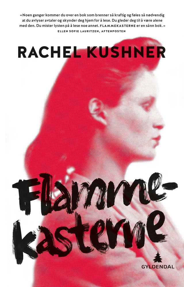 "Flammekasterne" av Rachel Kushner