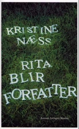 Rita blir forfatter - roman
