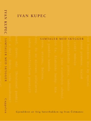 "Samtaler med skygger" av Ivan Kupec