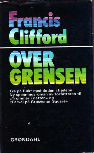 "Over grensen" av Francis Clifford