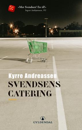 "Svendsens catering" av Kyrre Andreassen