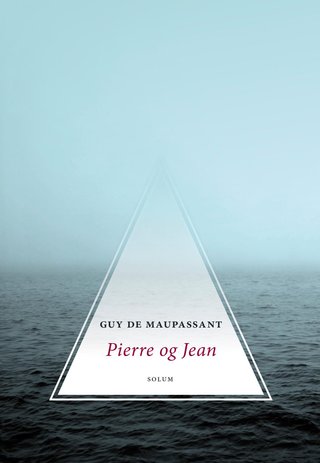 Pierre og Jean - roman