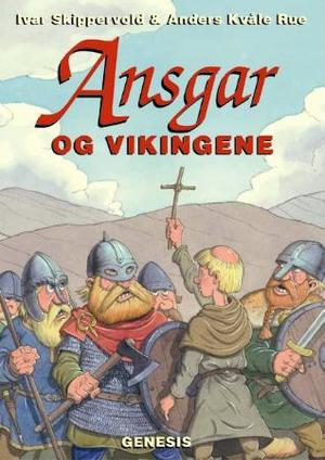 "Ansgar og vikingene" av Ivar Skippervold