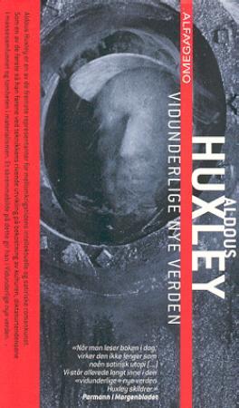 "Vidunderlige nye verden" av Aldous Huxley
