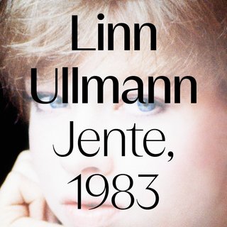 "Jente, 1983" av Linn Ullmann