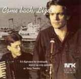 Come back, Liza - en digresjon for trekkspill, klaver og evig sjømann