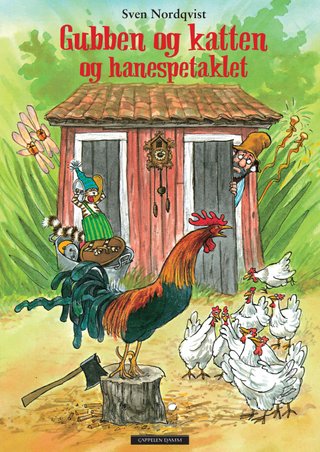 "Gubben og katten og hanespetaklet" av Sven Nordqvist